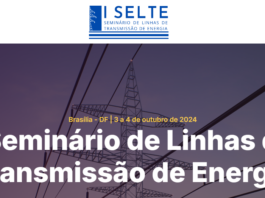 Especialistas discutem inovações no setor de transmissão de energia durante o I SELTE em Brasília