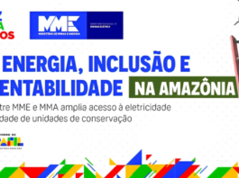 MME e MMA firmam parceria para universalizar energia limpa em Unidades de Conservação da Amazônia